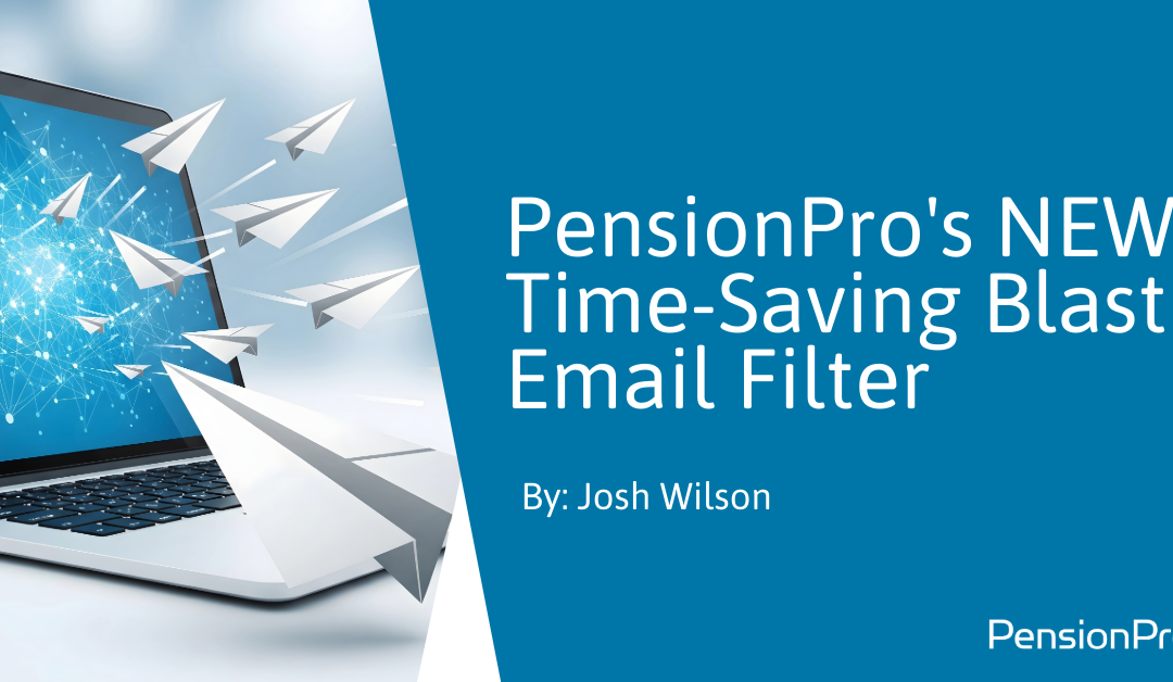 NEW Time-Saving Blast Email Filter
