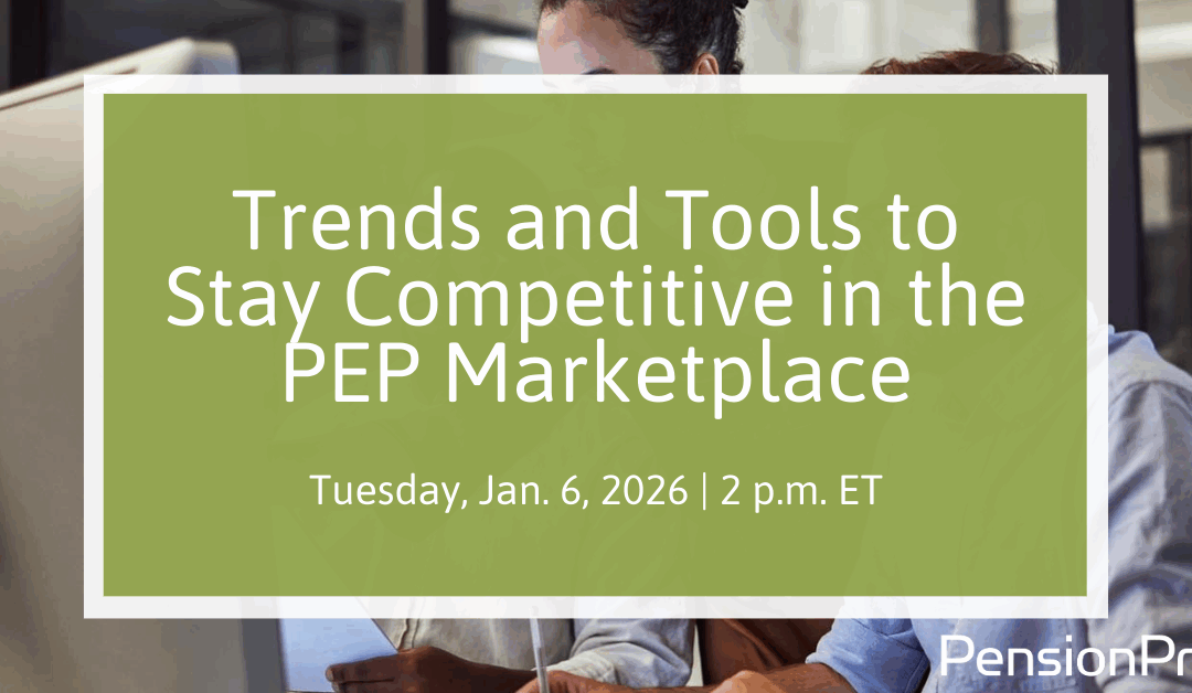 Trends and Tools to Stay Competitive in the PEP Marketplace