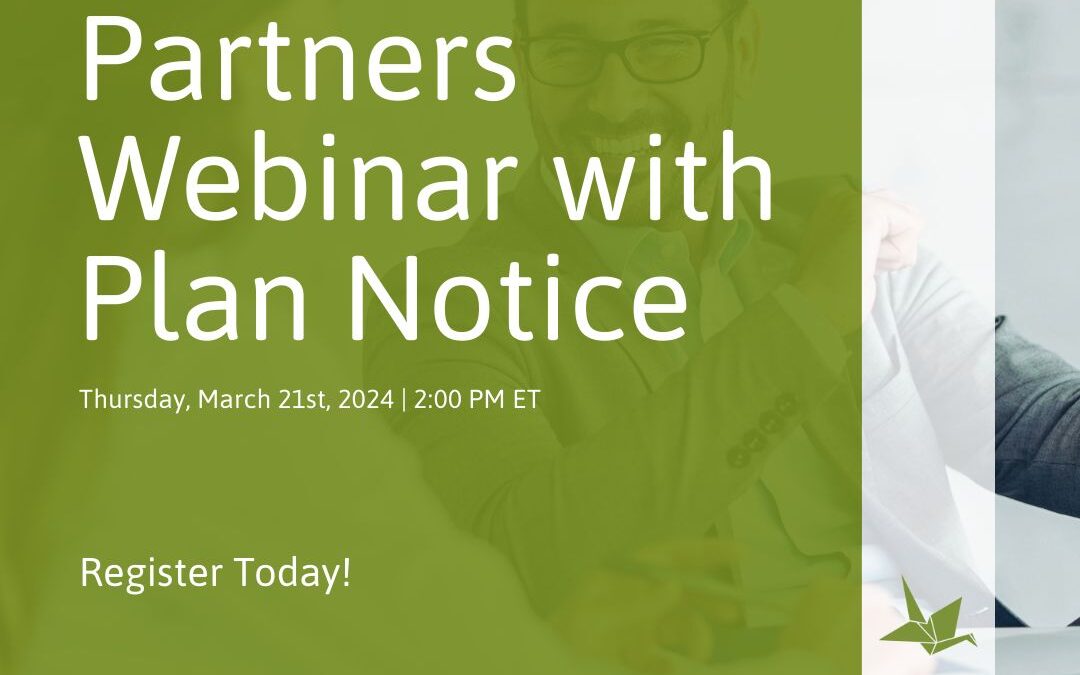Partners Webinar with Plan Notice